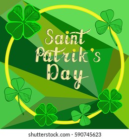 Vector illustration. Patricks day background with clover leaves on a green background.