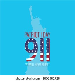 Vector illustration of Patriot Day 911 anniversary. USA Patriot Day banner. We will never forget.