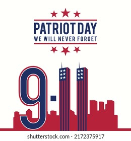 Vector illustration for Patriot Day USA poster or banner. Vector illustration EPS.8 EPS.10