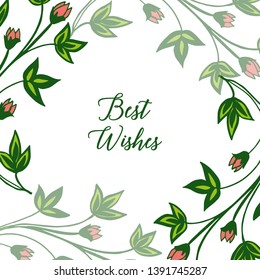 Vector illustration pattern art green leafy flower frame for lettering best wishes