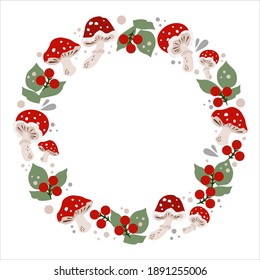 Vector illustration, pattern, mushroom fly agaric with red hat, green leaves and red berries. Round frame. For poster, material, greeting card, invitation, flyer, cover, banner, textile and so on.