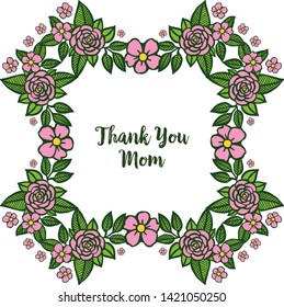 Vector illustration pattern pink wreath frame for shape card thank you mom