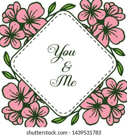 Vector illustration pattern pink wreath frame with greeting card you and me