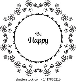 Vector illustration pattern wreath frame for greeting card be happy