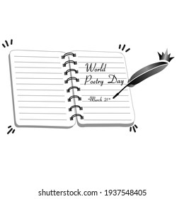 Vector illustration of a pen with a crown tip and a book that says World Poetry Day, March 21st. The writing on the right side of the book. This vector is perfect for poetry day greeting cards and rem
