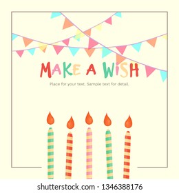 Vector illustration with pennants, candles and text Make a Wish on yellow background. For greeting card, holiday party invitation or for post in social media, banner, poster.