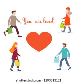 Vector illustration with people carry purchases, gifts for loved ones and heart. Inscription you  are loved. Love message. Greeting card happy Valentine's Day. Romantic background.