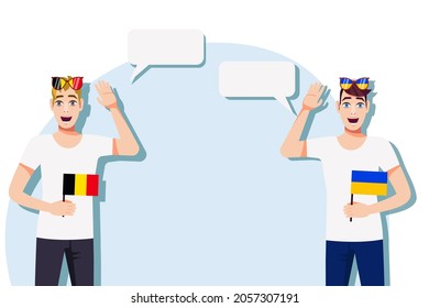 Vector illustration of people speaking the languages of Belgium and Ukraine. Illustration of translation, transcription and dialogue between Belgium and Ukraine.