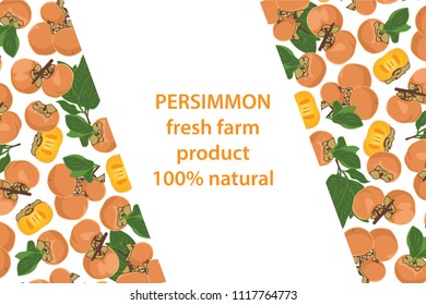 vector illustration of persimmon and leaf design background white and fruit and text fresh farm product 100% natural EPS10