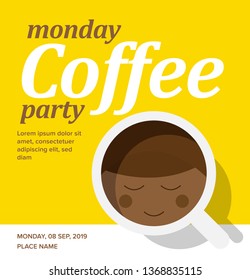 Vector illustration of person looking itself in the coffee mug. Coffee Drinking Template Design. Monday Happy Coffee. 