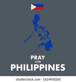 Vector or illustration of Philippines map and flag. A messages of support to Philippines Taal Volcano.