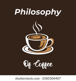 Vector illustration philosophy of coffee, banner phamplet of coffee