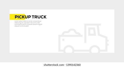 VECTOR ILLUSTRATION AND PICKUP TRUCK BANNER CONCEPT