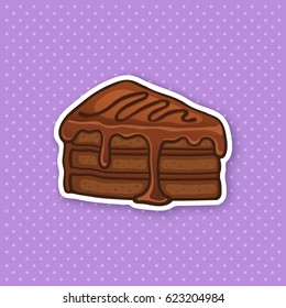 Vector Illustration. A Piece Of Cake With Chocolate Glaze Cream And Fondant. Sticker In Cartoon Style With Contour. For Greeting Cards, Patches, Prints For Clothes, Badges, Posters, Menus