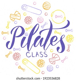 Vector illustration of Pilates Class text for logotype, t-shirt, banner, magazine, poster, decoration, postcard. Pilates Class doodle background. Pilates Class lettering. EPS 10.  