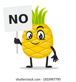 vector illustration of pineapple mascot or character holding sign says no