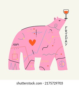 Vector illustration of pink bear with abstract doodle print design and glass of red wine on nose. Friday lettering word. Trendy colored typography poster, wine sticker package template, apparel print 