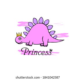 Vector illustration with pink dinosaur, crown and text princess. Cool print for design of baby clothes postcard and more.