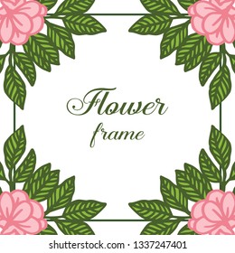 Vector illustration pink floral frame with decor green leaves hand drawn