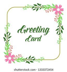 Vector illustration pink flower frame with green leaves for write greeting card hand drawn