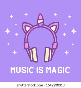 Vector illustration pink headphones with ears, unicorn horn and stars on pastel violet background with text - Music is magic. For card, t-shirt, kids and teenager poster, icon and logo