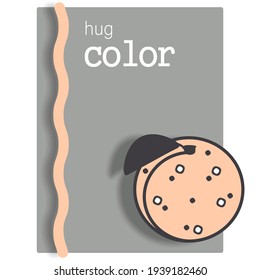 Vector illustration. Pink peach. Hug color - lettering.