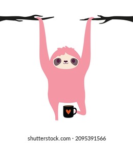 Vector illustration with pink sloth holding a cup of hot drink. Trendy print design with animal, coffee, tea or chocolate