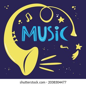 Vector illustration with a pipe and an inscription. A hand-drawn concept for banners and postcards. a picture for books, an album. children's bright illustration. star. musical instrument