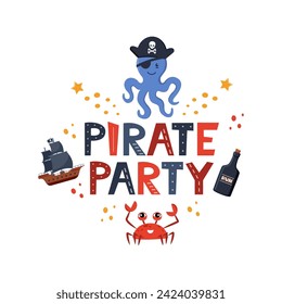 Vector illustration Pirate Party lettering with octopus in pirate's hat, ship, rum, crab. Kids logo emblem. Textile fabric print. Vector illustration