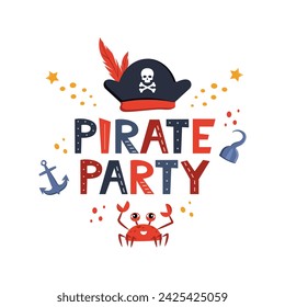 Vector illustration Pirate Party lettering with pirate's hat, scull and bones. Kids logo emblem. Textile fabric print. Vector illustration