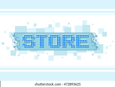 A vector illustration of pixel blue text store button on white background illustration