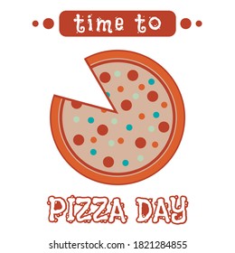 Vector illustration of pizza day celebration. Pizza icon isolated on white background