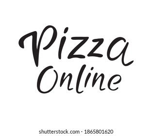 Vektorgrafik von Pizzageservice online für Banner, Werbung, Flyer, Web-Design, Shop-Beschilderung, Paket, Logo. Handgeschriebener Text für digitale Nutzung oder Druck mit grafischen Elementen.