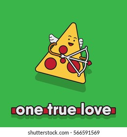 vector illustration of a pizza slice. fall in love concept for valentine's day. "one true love" phrase. cupid food / pizza