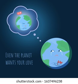 Vector Illustration Of The Planet Earth Crying Because Of The Lack Of The People's Love. It Holds In Its Arms Little Broken Hearts And Imagines How All The 7 Billion People In The World Love It