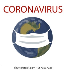 Vector illustration. Planet earth in a medical mask. The text is written - Coronavirus. The illustration is drawn on a white background.