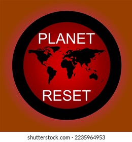 Vector illustration of planet earth reset button. Global problems of corruption, inflation, pollution, wars and conflicts