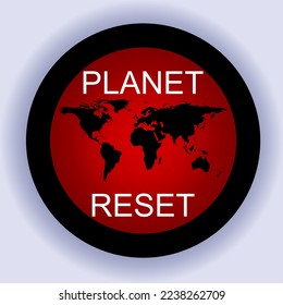 Vector illustration of planet earth reset button. Global problems of corruption, inflation, pollution, wars and conflicts