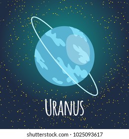 Vector illustration planet Uranus in flat cartoon style. Poster for children room, education. ?ard composition of the planets, stars, comets, constellations, space ship