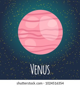 Vector illustration planet Venus in flat cartoon style. Poster for children room, education. ?ard composition of the planets, stars, comets, constellations, space ship