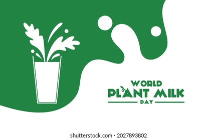 Vector illustration, plant-based milk, as a poster banner or template, World Plant Milk Day.