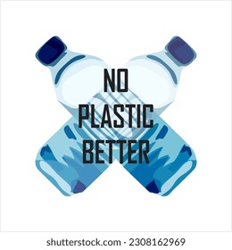 Vector illustration of plastic bottle waste with the inscription, no plastic is better