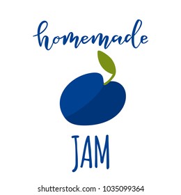 Vector illustration of plum and hand lettered text Homemade Jam for label, tag, print, advertising