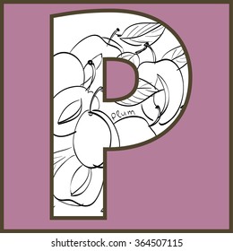 Vector illustration of plums inside of letter P. Limited colors graphic. Hand drawing.