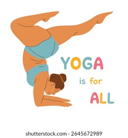 Ilustração vetorial de uma menina de tamanho plus fazendo ioga. Conceito de corpo positivo. E As Suas Capacidades. Ilustração do vetor de pessoas do desenho animado