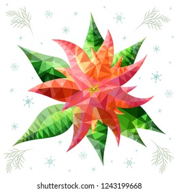Vector illustration of poinsettia in low poly style. Merry Christmas. Happy New Year. Postcard. Congratulations. Celebration. Snowflakes. Fir branches. Set. Isolated objects on white background.