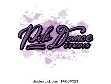 Vector illustration of pole dance studio neon lettering for banner, poster, business card, dancing club advertisement, signage design. Creative handwritten text for the internet or print
