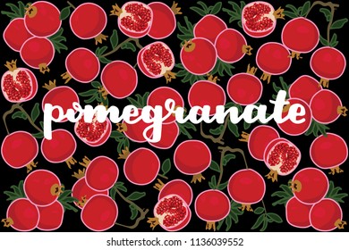 vector illustration of pomegranate and leaf design with lettering pomegranate background black and fruit EPS10