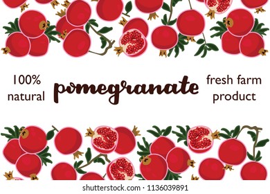 vector illustration of pomegranate and leaf design with lettering pomegranate background white and fruit and text fresh farm product 100% natural EPS10