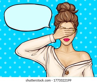 Vector illustration of a pop art brunette woman closed their eyes with own hands isolated on blue dotted background, speech bubble. Beautiful girl anticipation of a pleasant surprise or a gift.